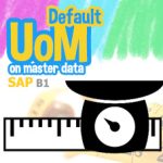 Satuan (UoM) Default di Item Master Data