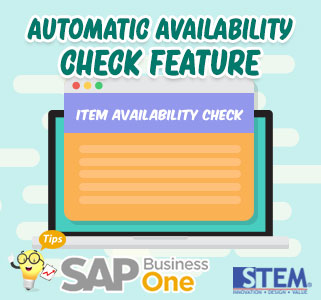 SAP-Business-One-Tips-Automatic-Availabilty-Check-Feature